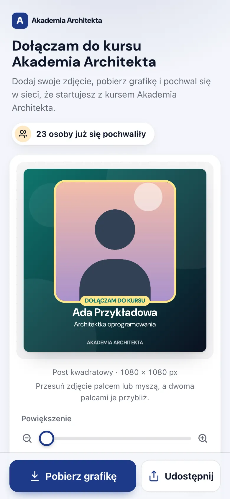 Strona przykładowej kampanii na telefonie: kwadratowa grafika z ramką kursu, przykładowym zdjęciem i podpisem Ada Przykładowa, Architektka oprogramowania