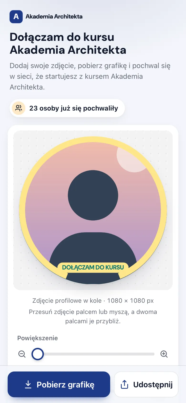 Format zdjęcia profilowego w kole z napisem Dołączam do kursu, z suwakiem powiększenia